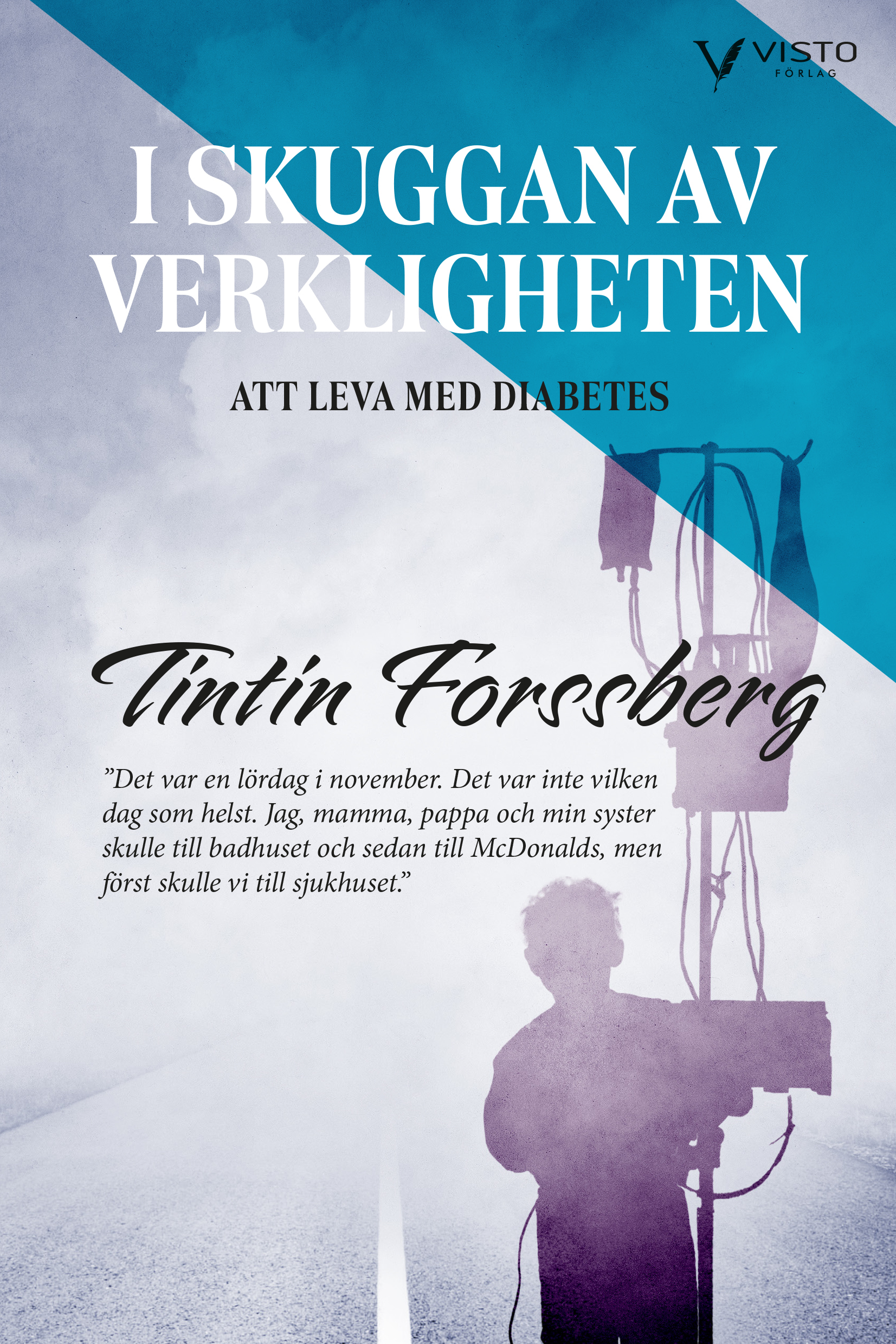 Omslag: I skuggan av verkligheten : att leva med diabetes