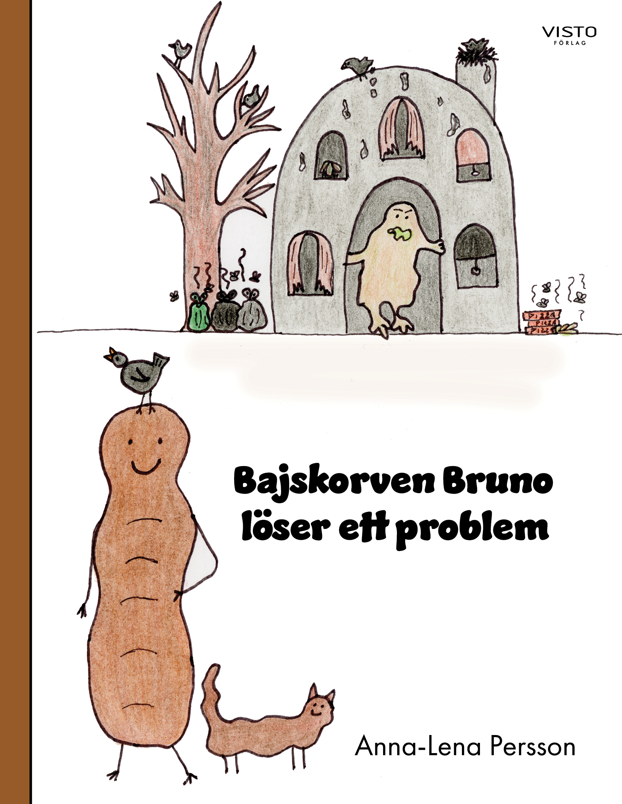 Omslag: Bajskorven Bruno löser ett problem