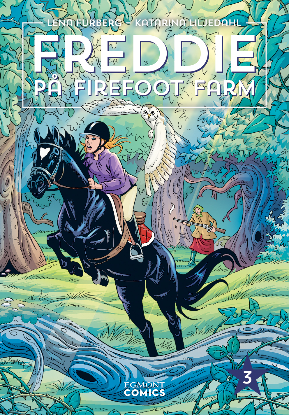 Omslag: Freddie på Firefoot farm. Vol 3