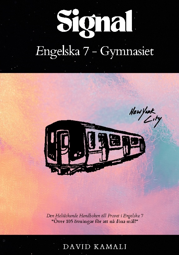 Omslag: Signal. Engelska 7 gymnasiet - den heltäckande handboken till provet i engelska 7