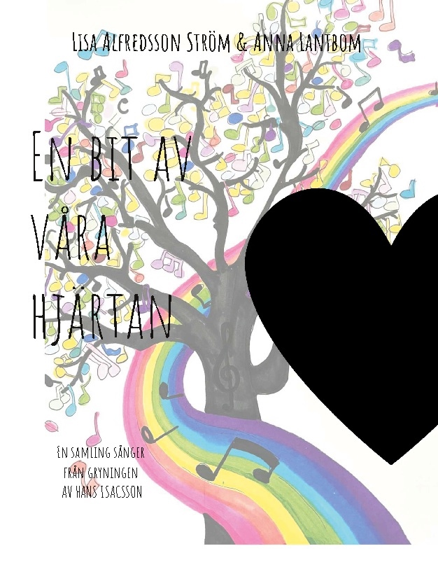 Omslag: En bit av våra hjärtan : en samling sånger från gryningen