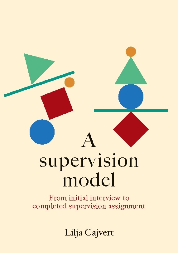 Omslag: A supervision model : from initial interview to completed supervision assignment