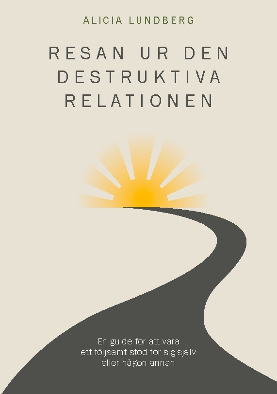 Omslag: Resan ur den destruktiva relationen