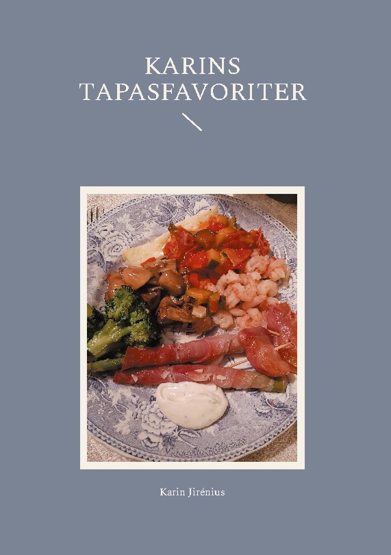 Omslag: Karins tapasfavoriter