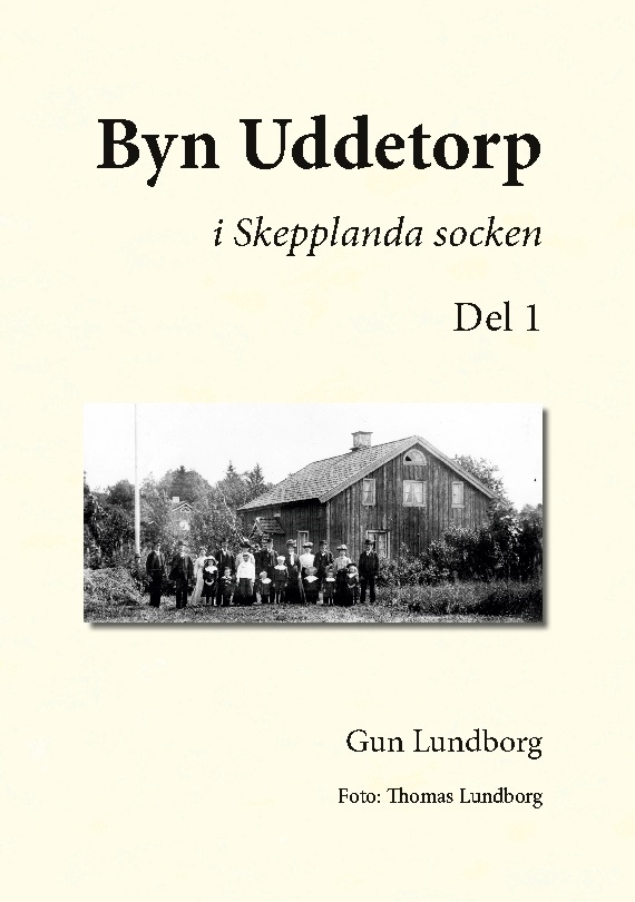 Omslag: Byn Uddetorp : i Skepplanda socken