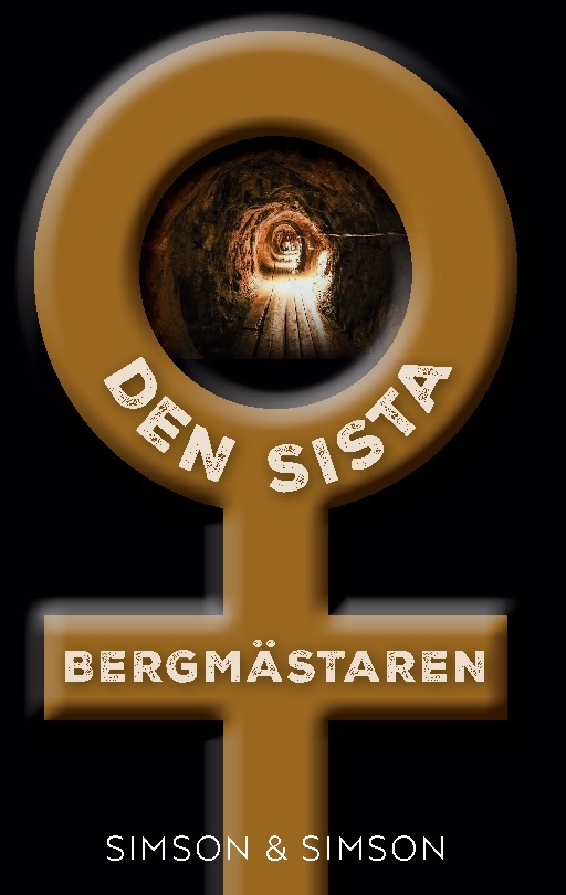 Omslag: Den sista Bergmästaren