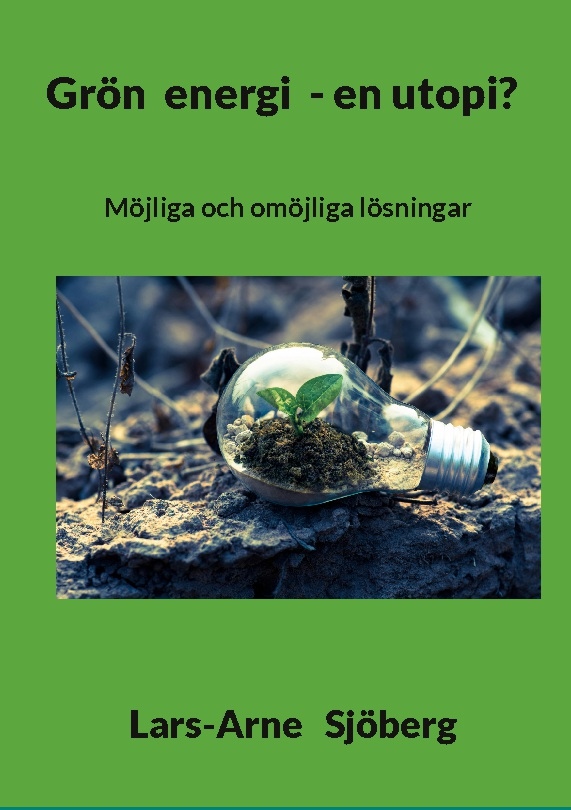 Omslag: Grön energi - en utopi? : möjliga och omöjliga lösningar