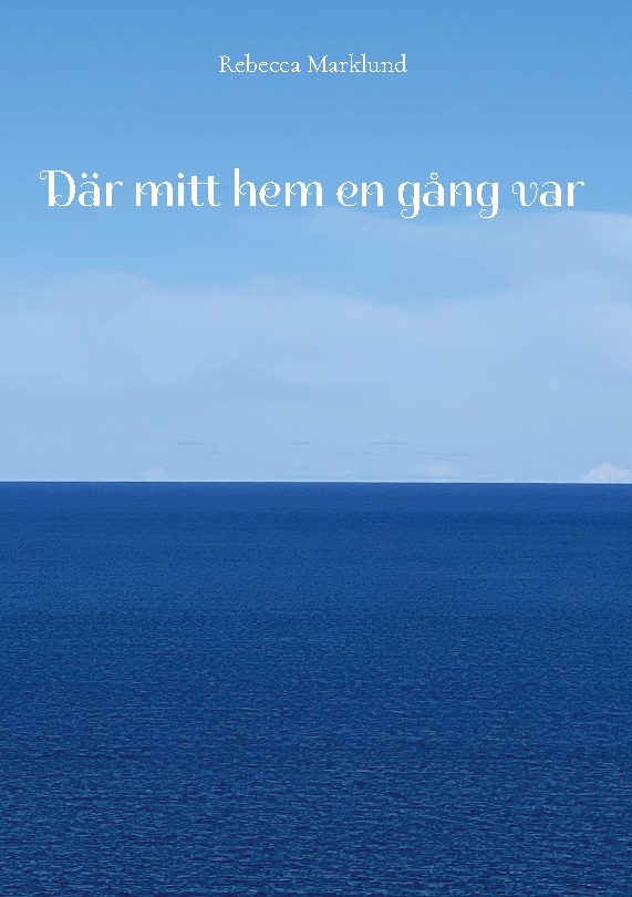 Omslag: Där mitt hem en gång var
