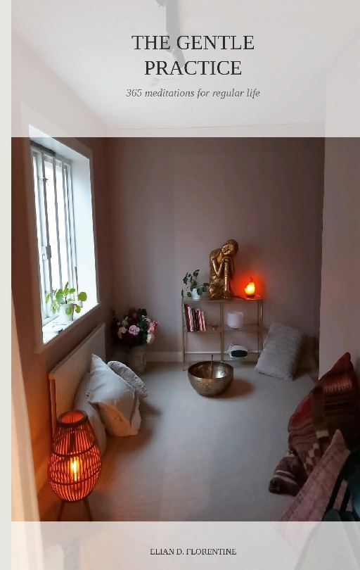 Omslag: The gentle ractice : 365 meditations for regular life