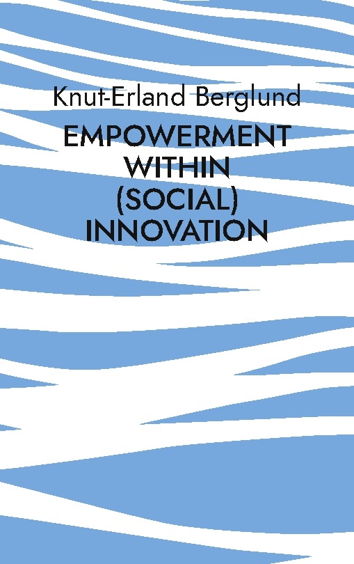 Omslag: Empowerment within (social) innovation : how innovative entrepreneurial activity can ensure  equality of opportunity