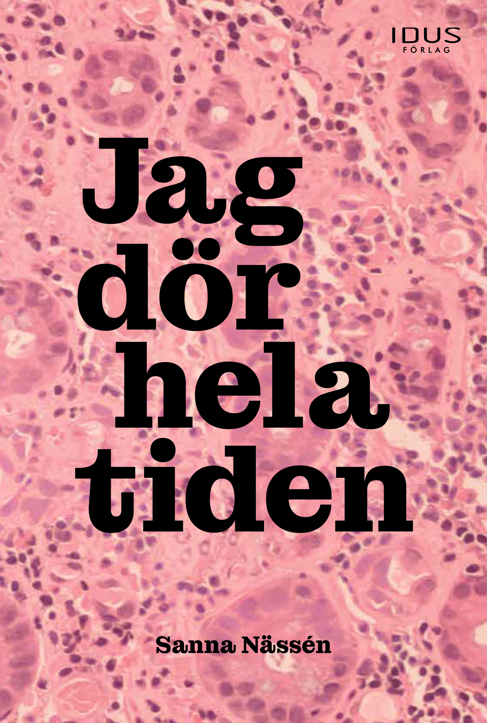 Omslag: Jag dör hela tiden