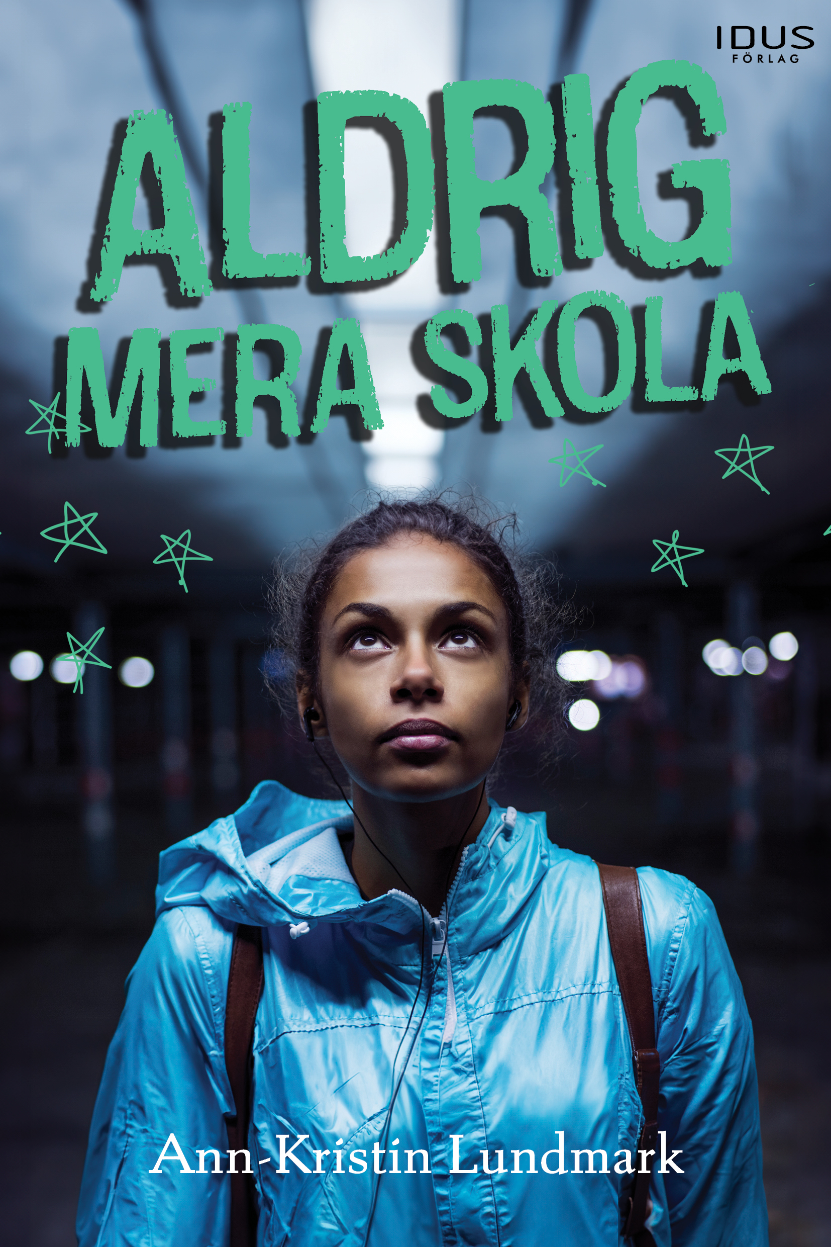 Omslag: Aldrig mera skola
