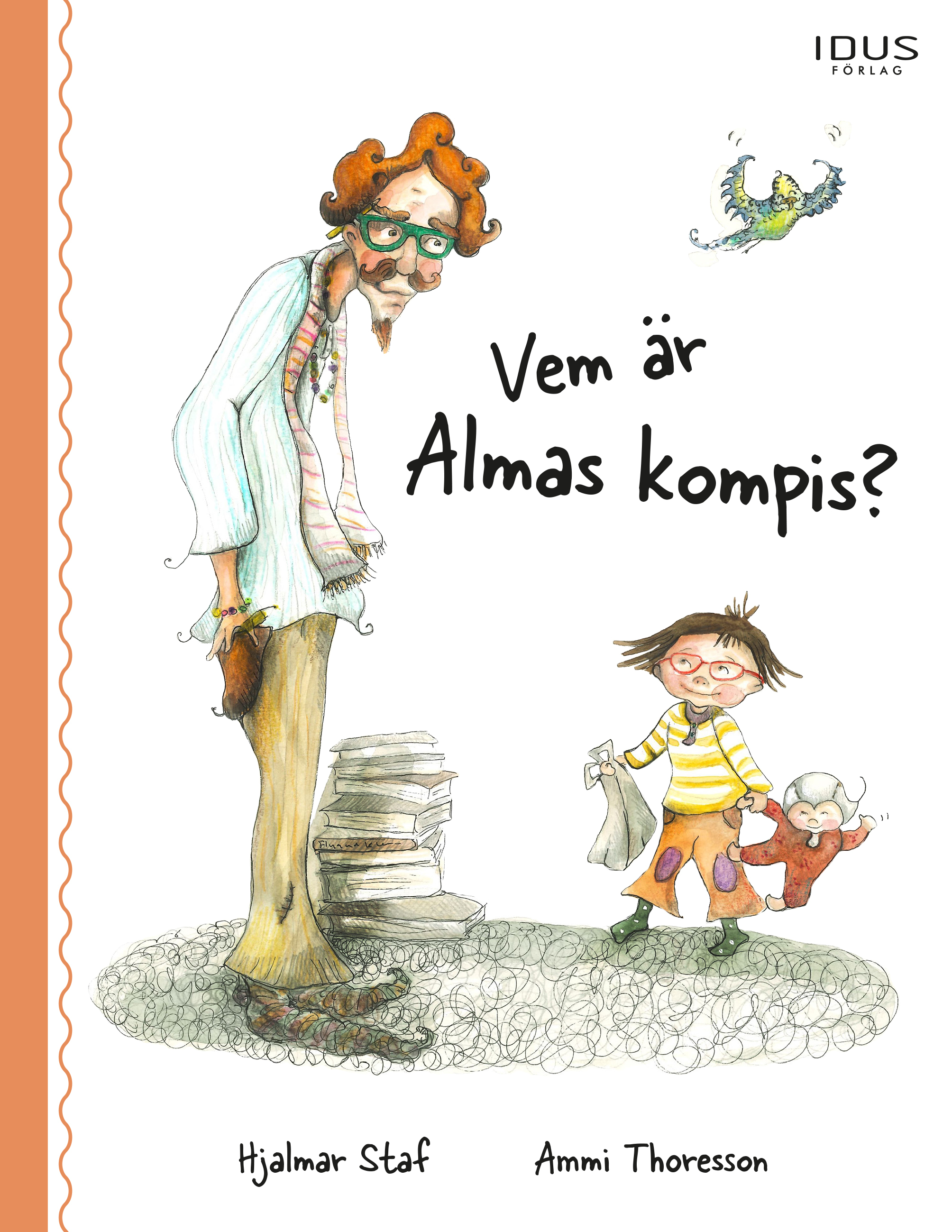 Omslag: Vem är Almas kompis?