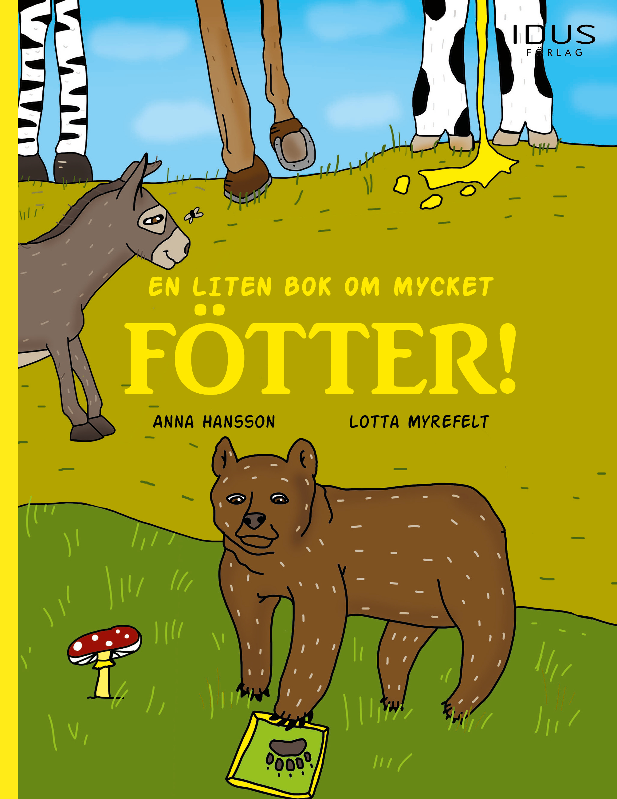 Omslag: En liten bok om mycket fötter!