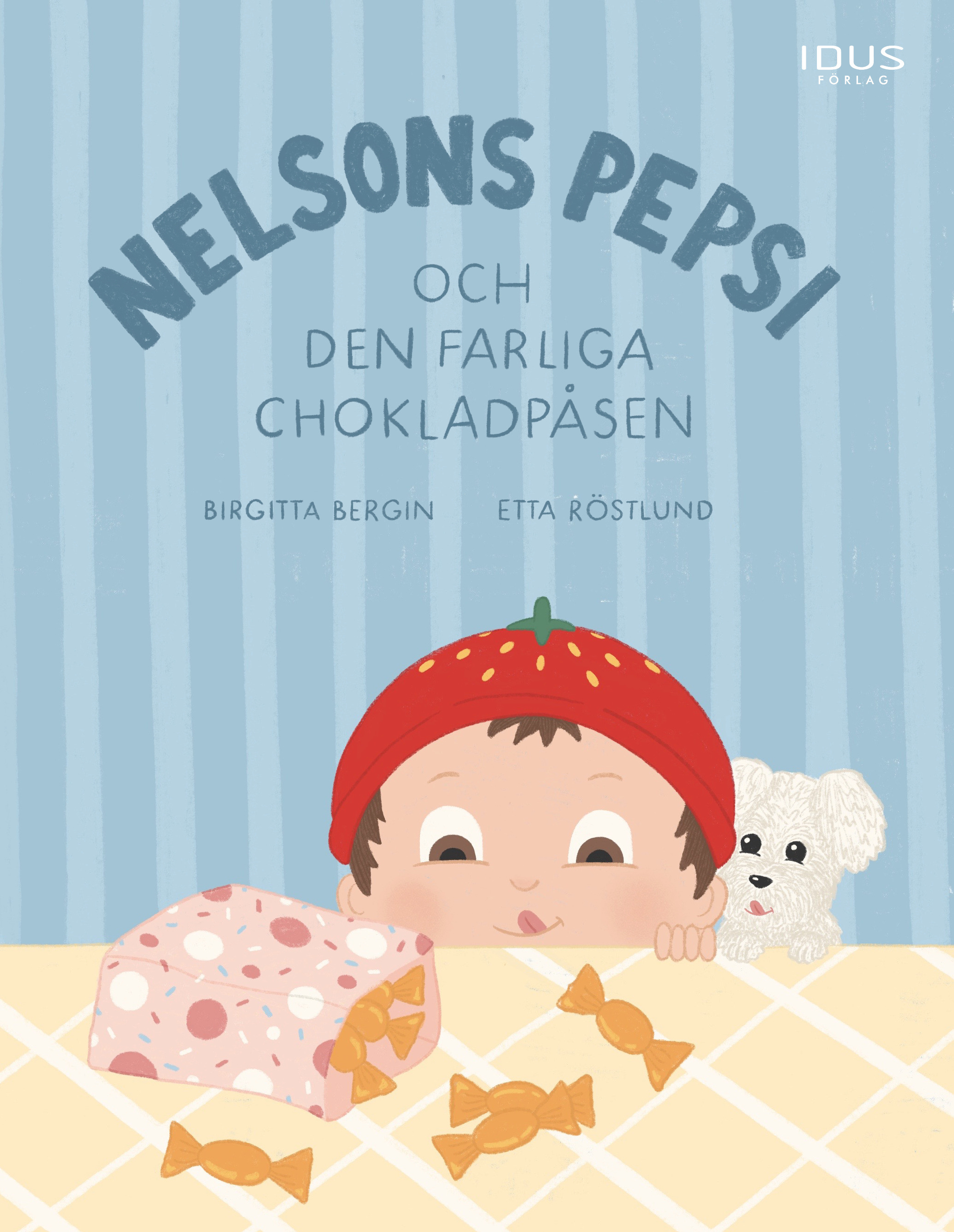 Omslag: Nelsons Pepsi och den farliga chokladpåsen