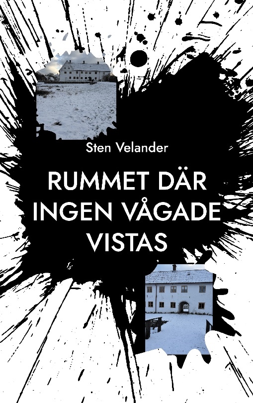 Omslag: Rummet där ingen vågade vistas