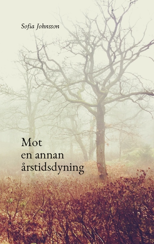 Omslag: Mot en annan årstidsdyning