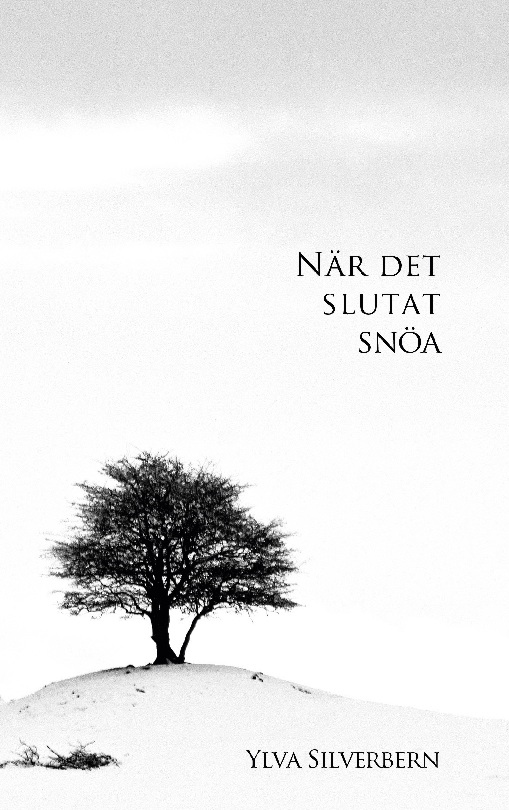 Omslag: När det slutat snöa