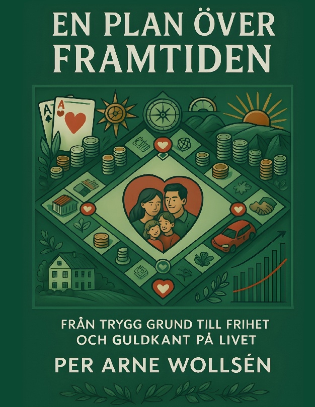 Omslag: En plan över framtiden : från trygg grund till frihet och guldkant på livet