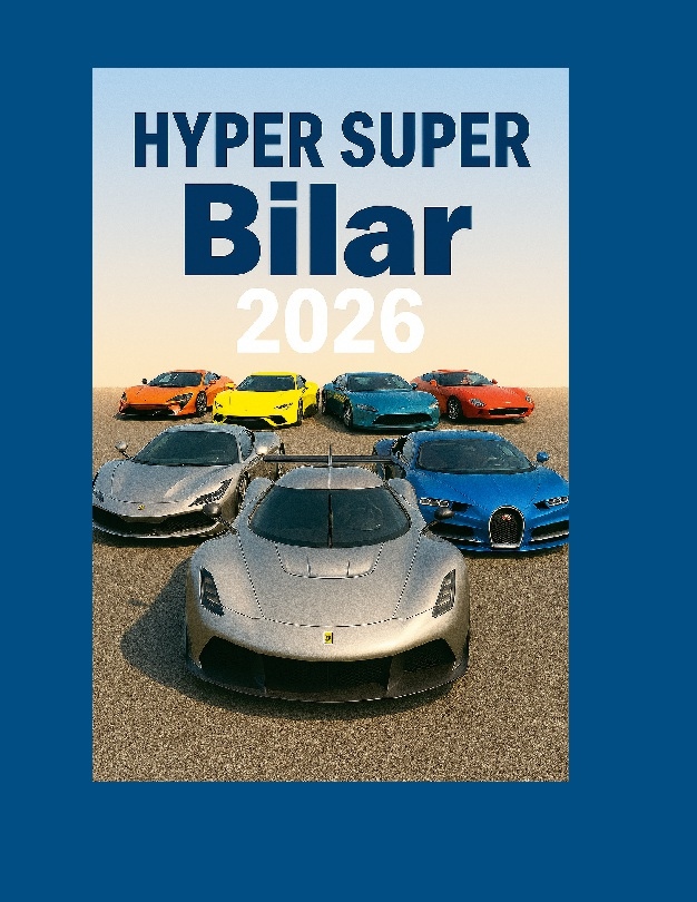 Omslag: Hyper-Super bilar 2026 : ingenjörskonst bortom det extrema