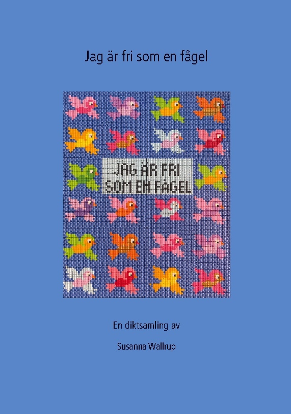 Omslag: Jag är fri som en fågel