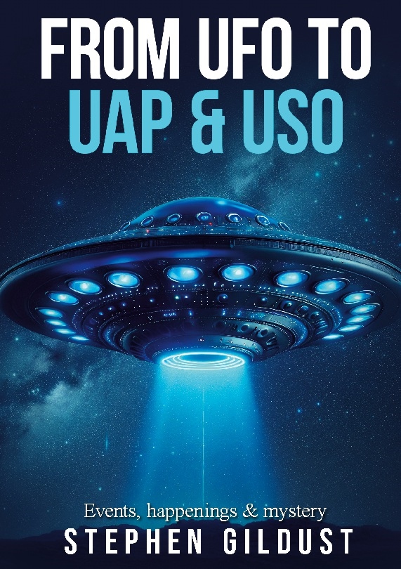 Omslag: From UFO to UAP & USO : events, happenings & mystery with flying saucers