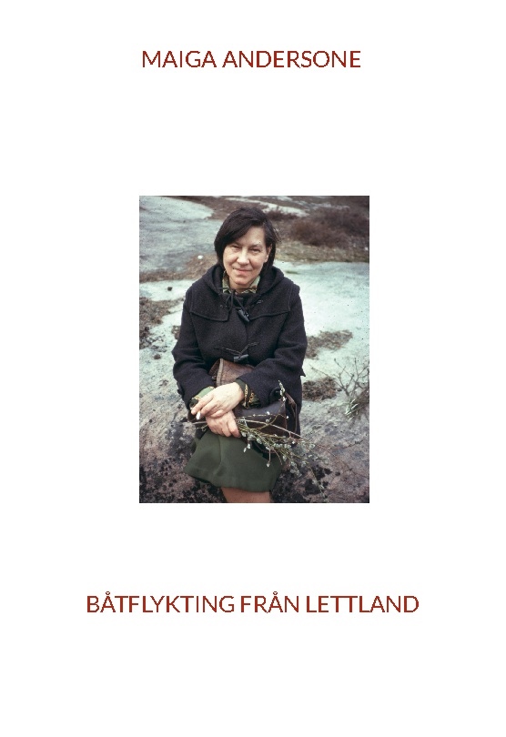 Omslag: Maiga från Kolka : En båtflykting från Lettland