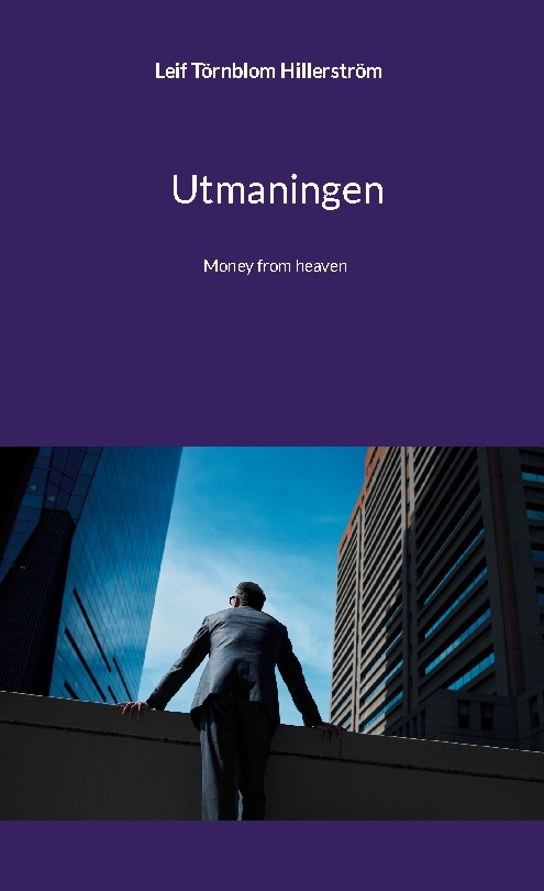 Omslag: Utmaningen : money from heaven
