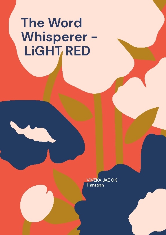 Omslag: The word whisperer - light red : dancing in the rain is like the silent mus