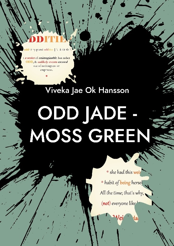 Omslag: Odd jade - moss green : PART I - Who is She ?
