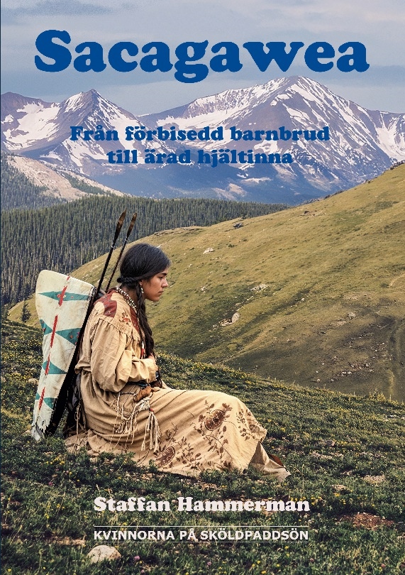 Omslag: Sacagawea : från förbisedd barnbrud till ärad hjältinna