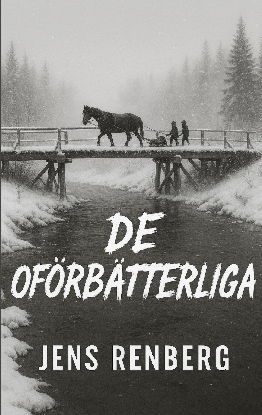 Omslag: De oförbätterliga