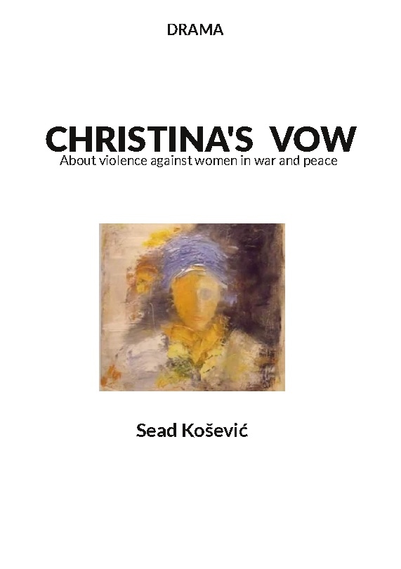 Omslag: Christina´s vow : about violence against women in war and peace