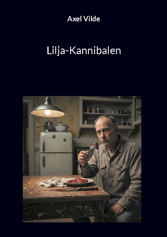 Omslag: Lilja-Kannibalen