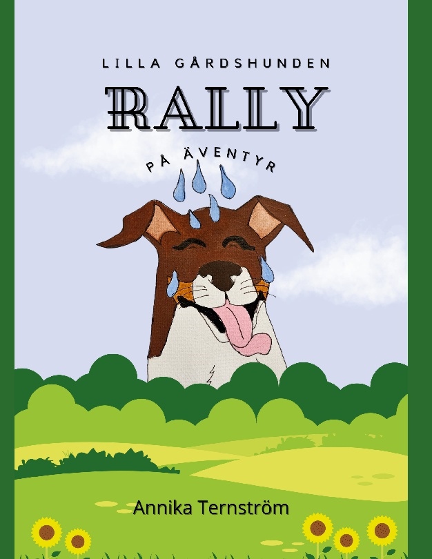 Omslag: Lilla gårdshunden Rally på äventyr