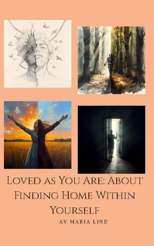 Omslag: Loved as you are : about finding home within yourself