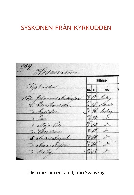Omslag: Syskonen från Kyrkudden : om en familj från Svanskog
