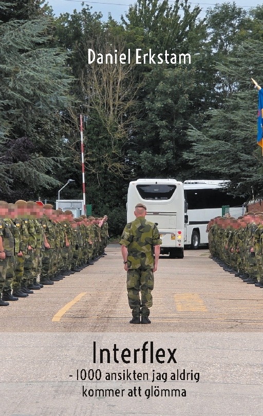Omslag: Interflex :  1000 ansikten jag aldrig kommer att glömma