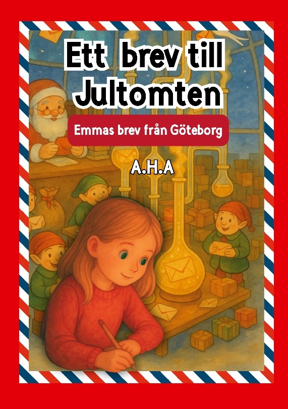 Omslag: Ett brev till jultomten : Emmas brev från Göteborg