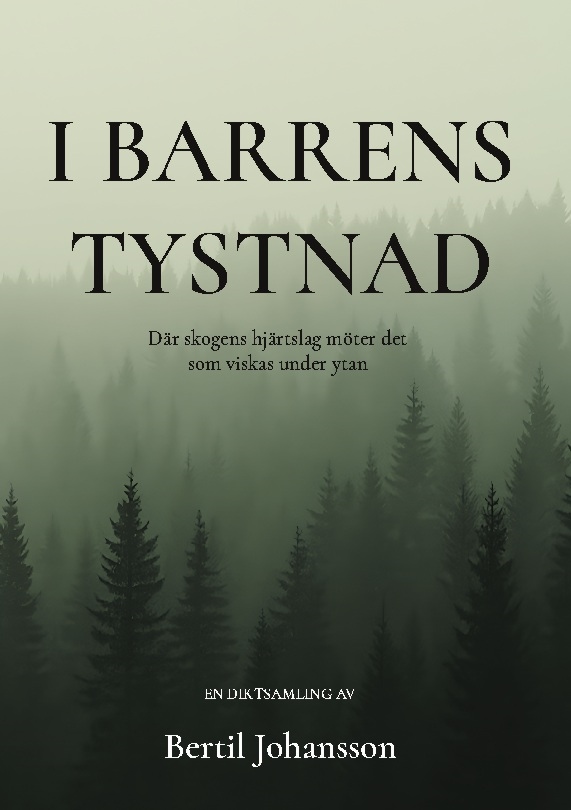 Omslag: I Barrens tystnad : där skogens hjärtslag möter det som viskas under ytan