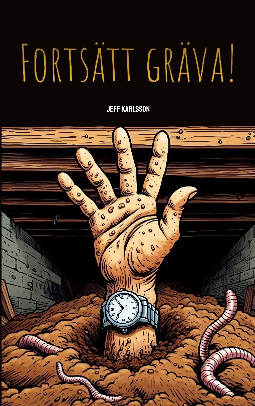 Omslag: Fortsätt gräva