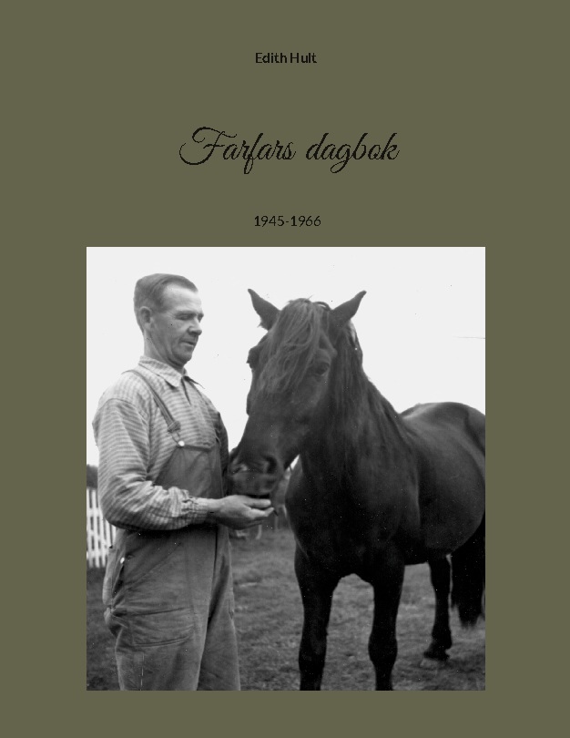 Omslag: Farfars dagbok : 1945-1966