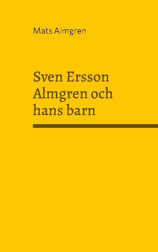Omslag: Sven Ersson Almgren och hans barn