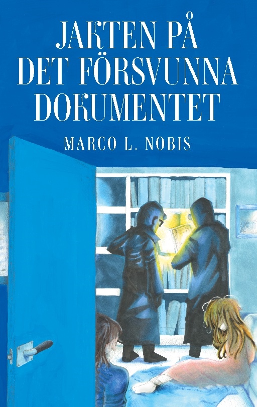 Omslag: Jakten på det försvunna dokumentet