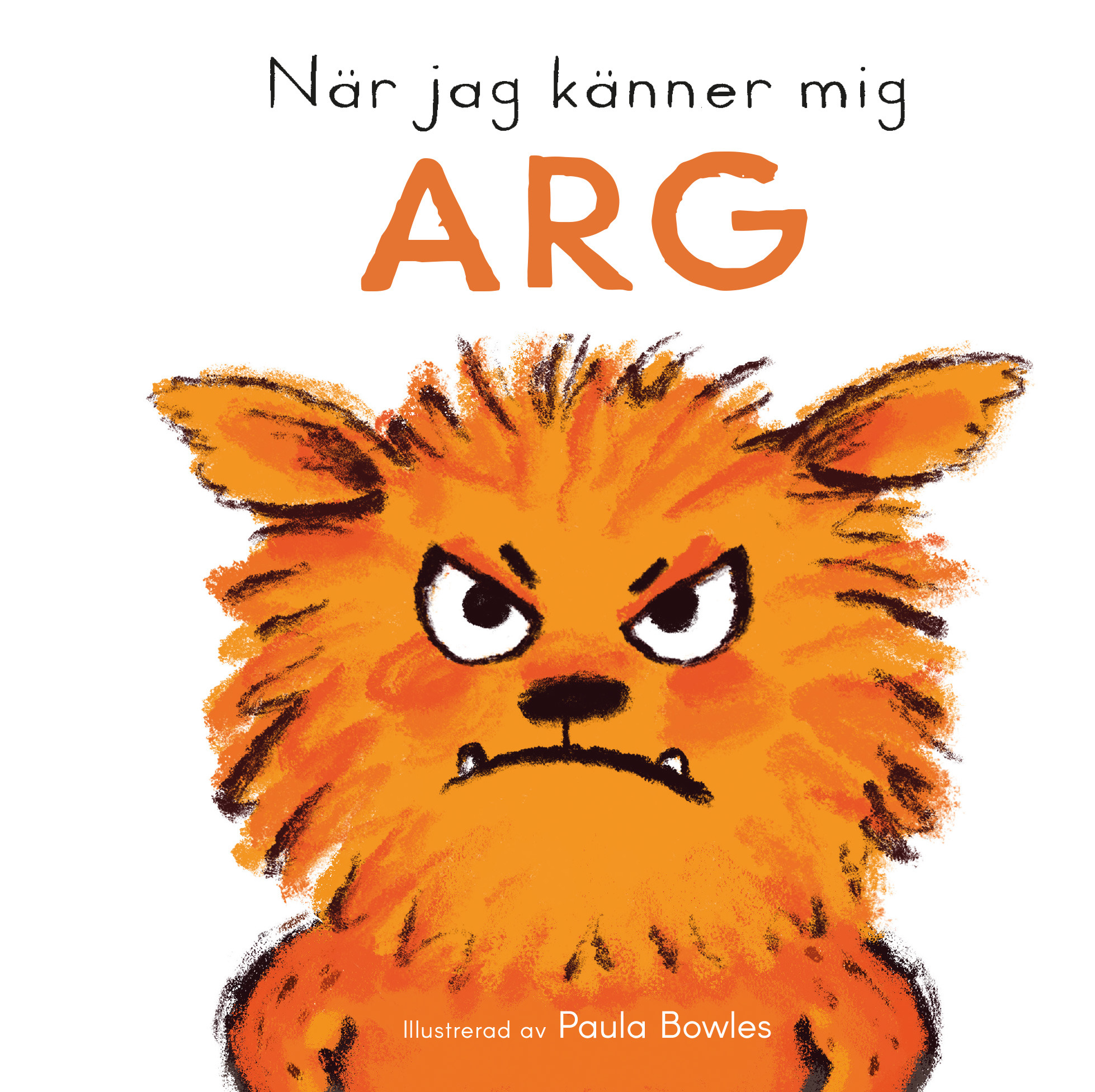 Omslag: När jag känner mig arg