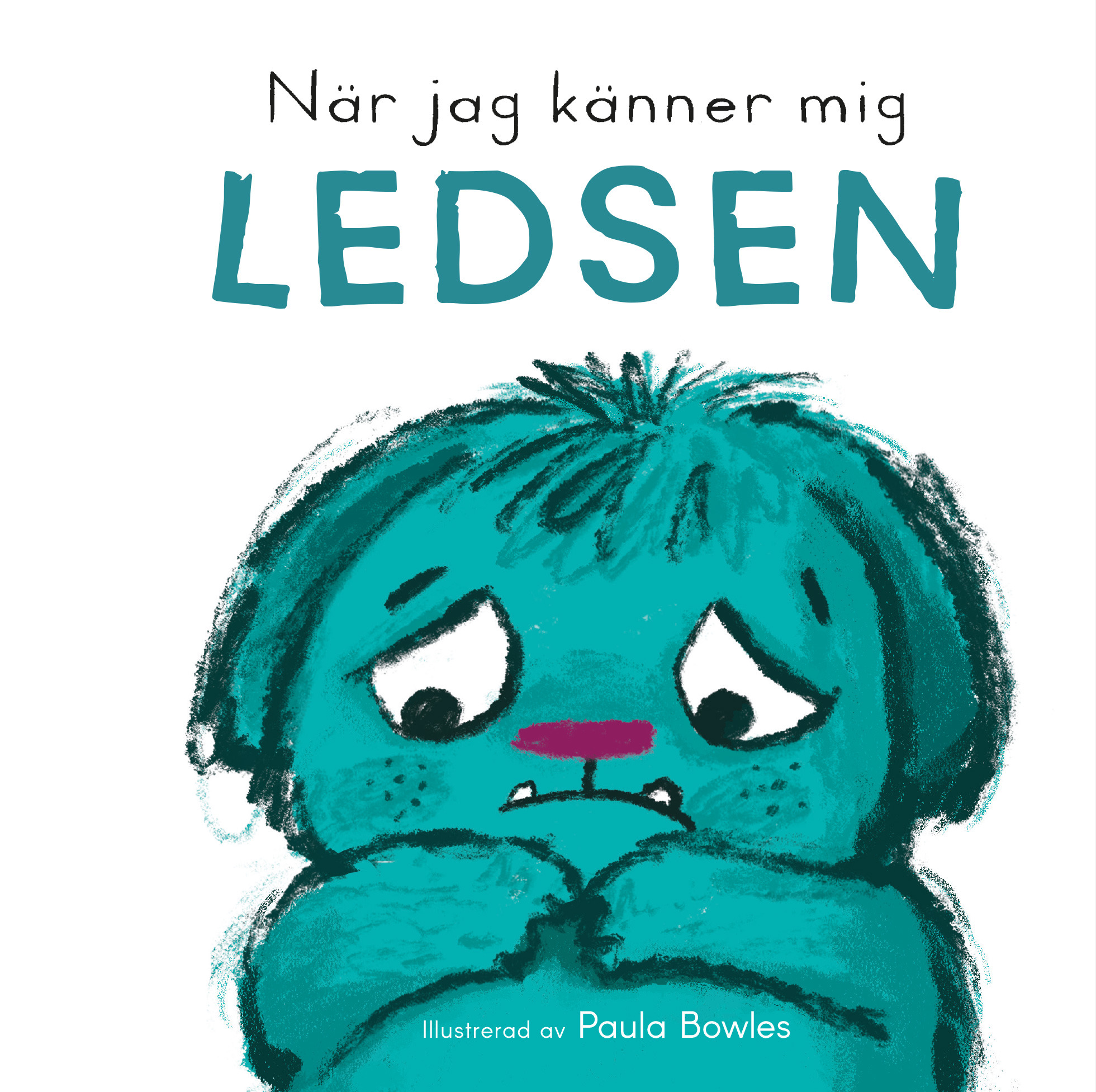 Omslag: När jag känner mig ledsen