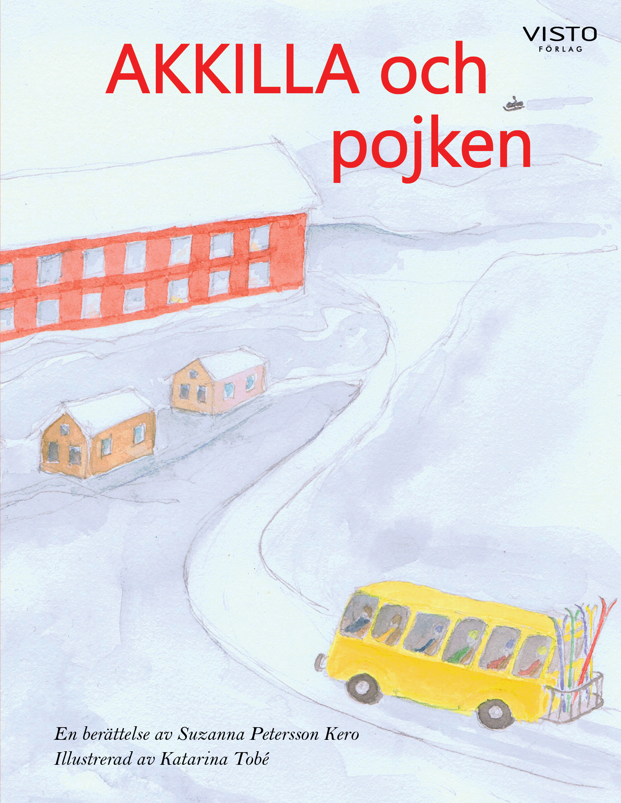 Omslag: Akkilla och pojken