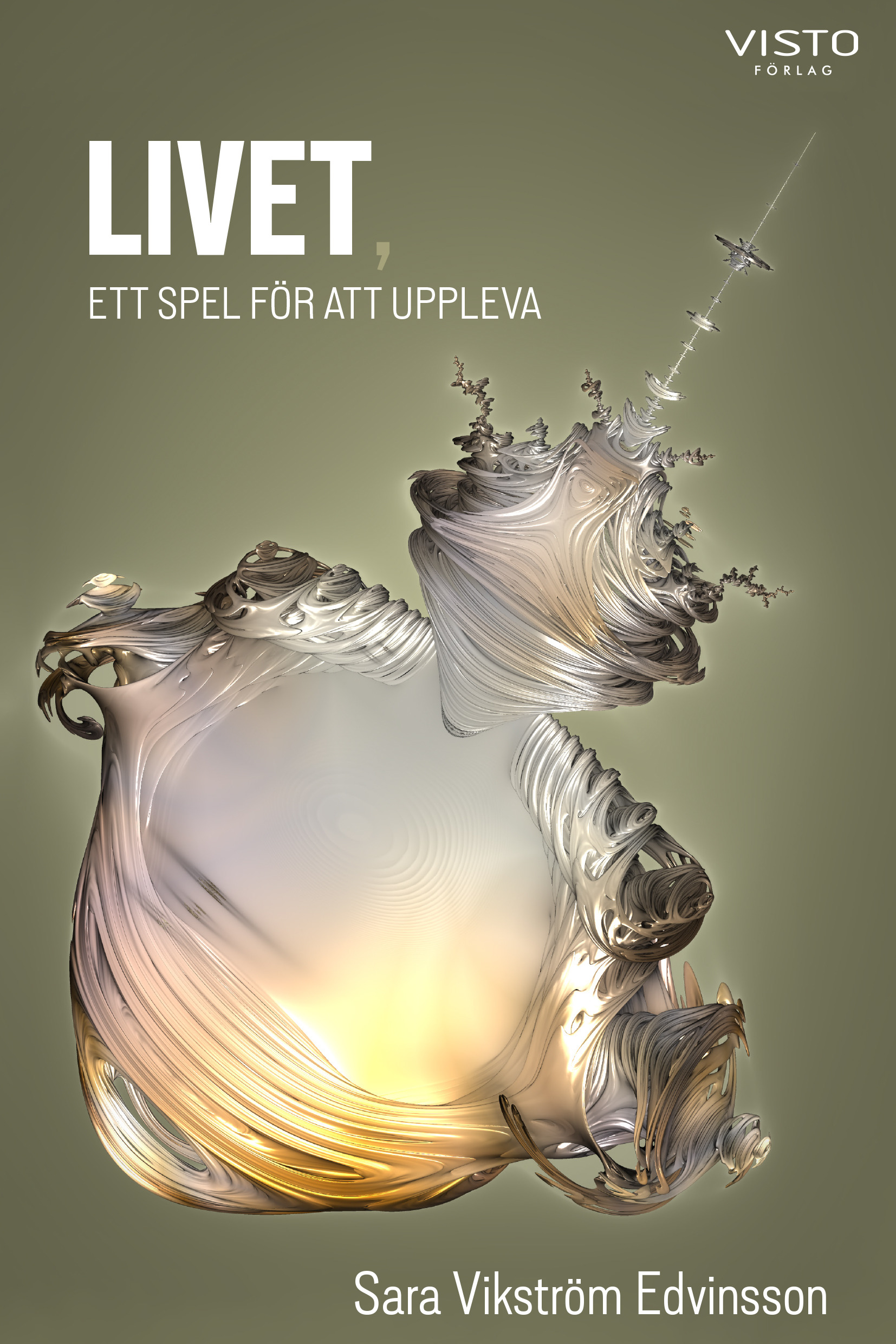 Omslag: Livet : ett spel för att uppleva