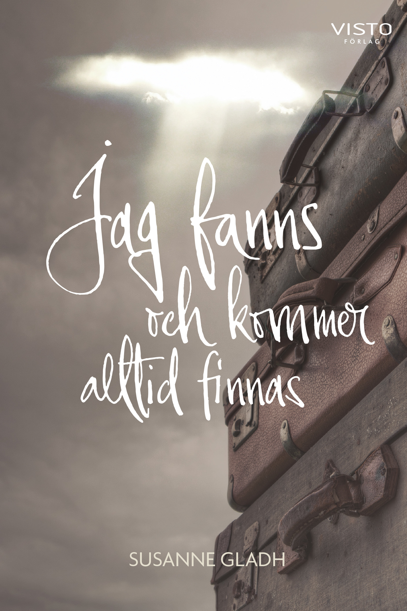 Omslag: Jag fanns och kommer alltid finnas