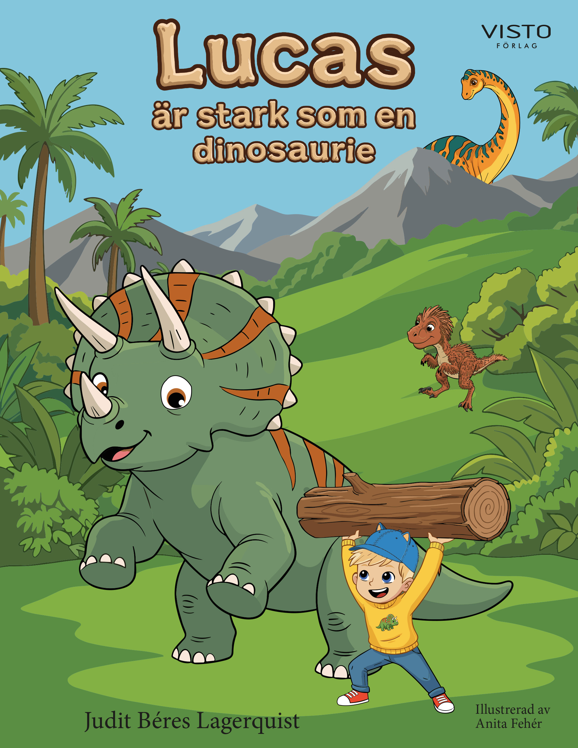 Omslag: Lucas är stark som en dinosaurie